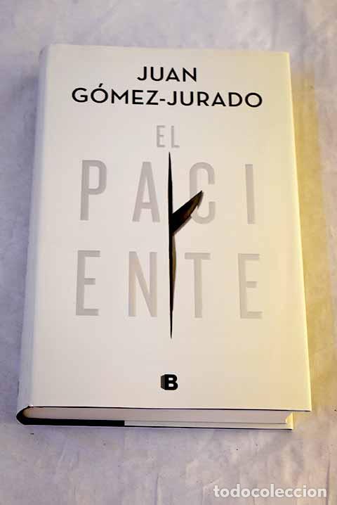Livros em segunda m&atilde;o: El paciente: G&oacute;mez-Jurado, Juan.- G&oacute;mez-Jurado, Juan