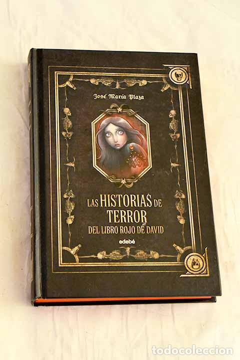 Livros em segunda m&atilde;o: Las historias de terror del libro rojo de David.- Plaza, Jos&eacute; Mar&iacute;a