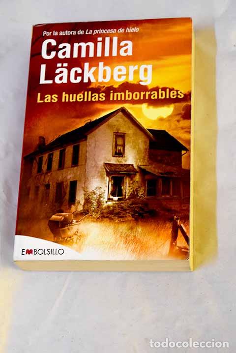 Libros: Las huellas imborrables.- Lackberg, Camilla - Foto 1