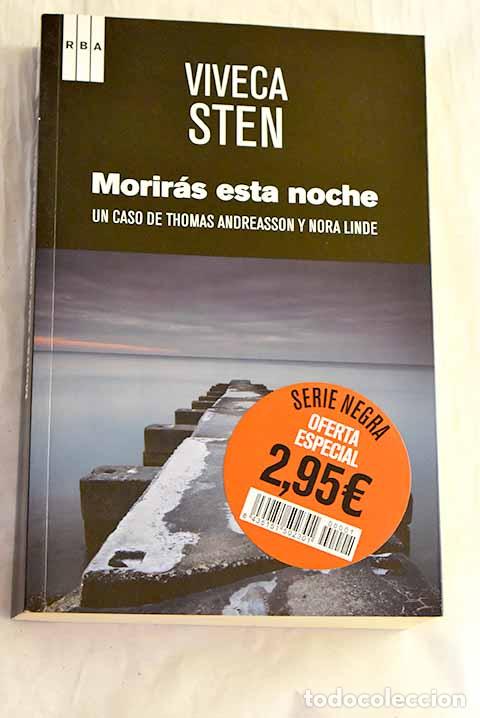 Libros: Morir&aacute;s esta noche: Sten, Viveca.- Sten, Viveca - Foto 1