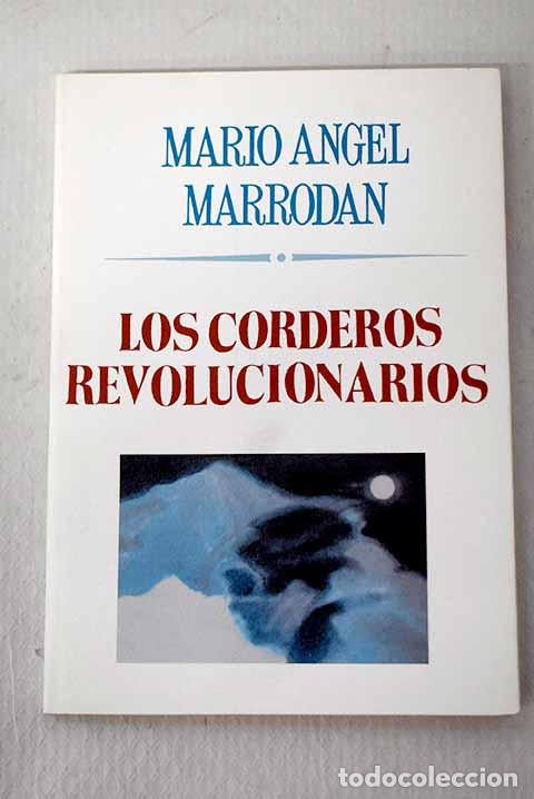 Libros: Los corderos revolucionarios.- Marrod&aacute;n, Mario &Aacute;ngel