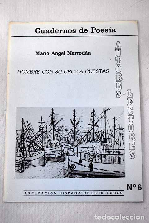 Libros: Hombre con su cruz a cuestas.- Marrodan, Mario Angel