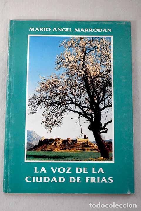 Libros: La voz de la ciudad de Fr&iacute;as.- Marrod&aacute;n, Mario &Aacute;ngel