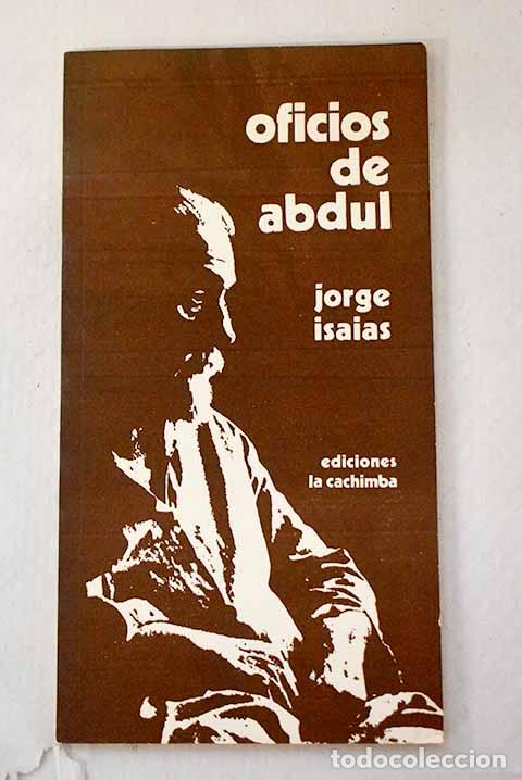 Livros em segunda m&atilde;o: Oficios de abdul: Isa&iacute;as, Jorge.- Isa&iacute;as, Jorge