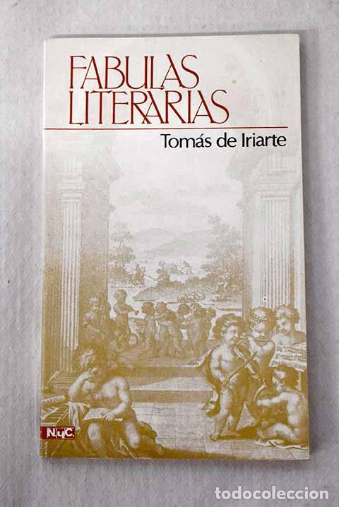 B&uuml;cher: F&aacute;bulas literarias: Iriarte, Tom&aacute;s de.- Iriarte, Tom&aacute;s de