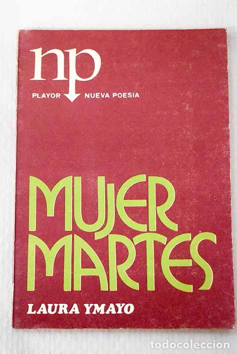 B&uuml;cher: Mujer martes: Ymayo Tartakoff, Laura.- Ymayo Tartakoff, Laura