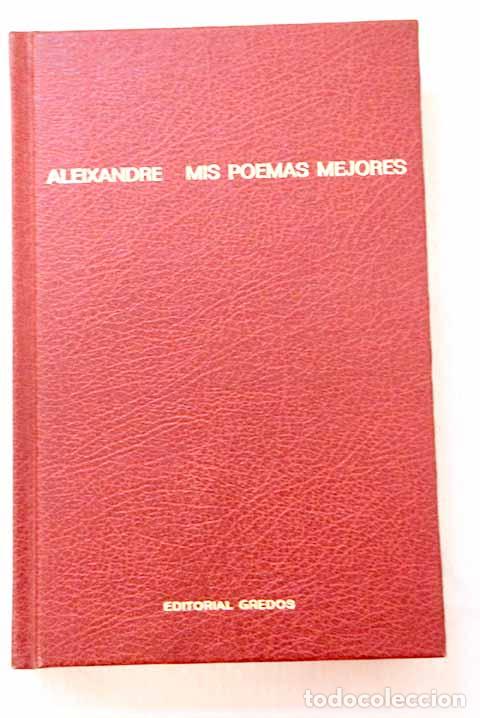 Livros em segunda m&atilde;o: Mis poemas mejores: Aleixandre, Vicente.- Aleixandre, Vicente