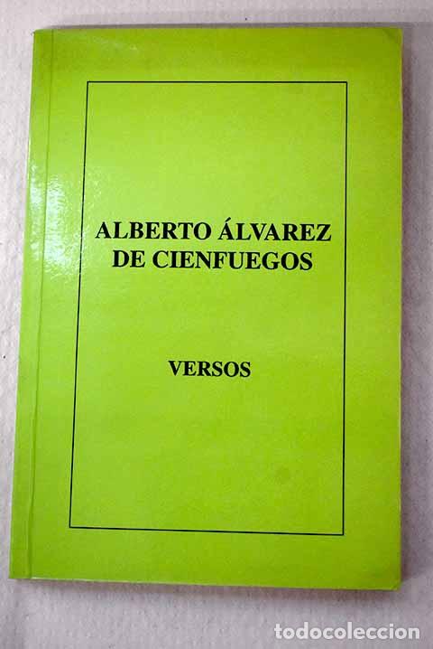 books: Versos: &Aacute;lvarez Cienfuegos, Alberto.- &Aacute;lvarez Cienfuegos, Alberto