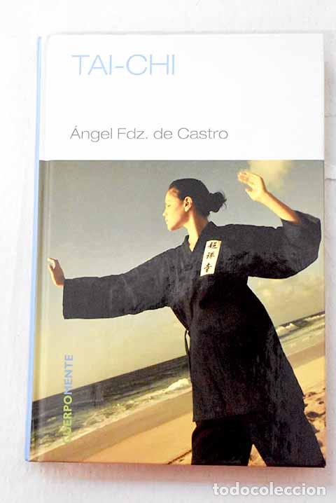 B&uuml;cher: Tai-chi: Fern&aacute;ndez de Castro, Angel.- Fern&aacute;ndez de Castro, Angel