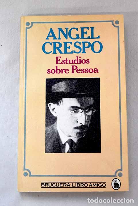 B&uuml;cher: Estudios sobre Pessoa.- Crespo, &Aacute;ngel