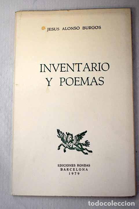 B&uuml;cher: Inventario y poemas: Alonso Burgos, Jes&uacute;s.- Alonso Burgos, Jes&uacute;s
