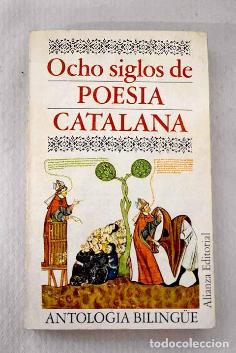 B&uuml;cher: Ocho siglos de poes&iacute;a catalana: Antolog&iacute;as bilingue