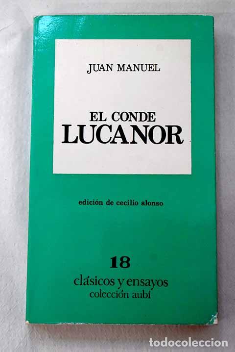 Libros: El conde Lucanor: Don Juan Manuel.- Don Juan Manuel