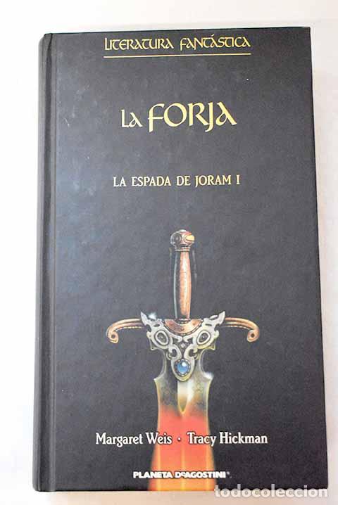 B&uuml;cher: La forja: Weis, Margaret.- Weis, Margaret