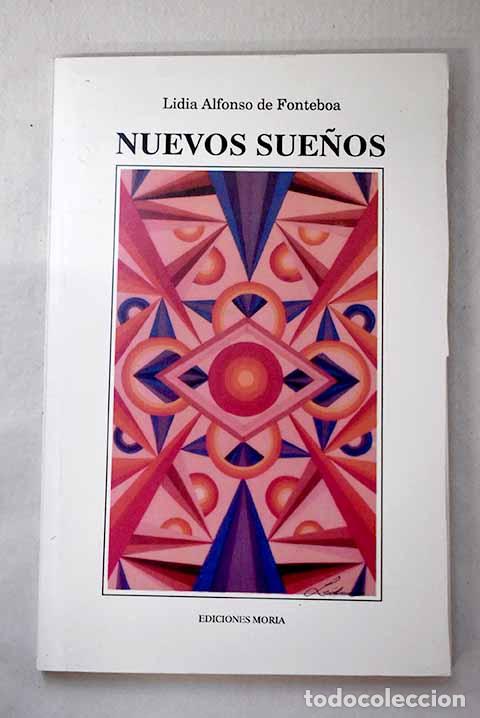 Libros: Nuevos sue&ntilde;os: Fonteboa, Lidia Alfonso de.- Fonteboa, Lidia Alfonso de