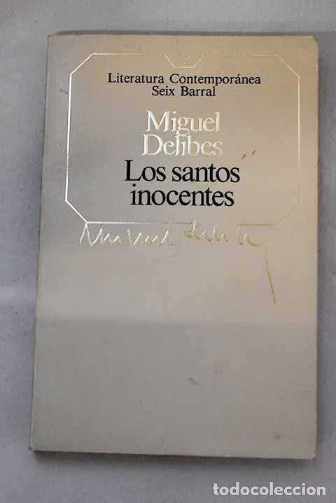 Libros: Los santos inocentes.- Delibes, Miguel - Foto 1