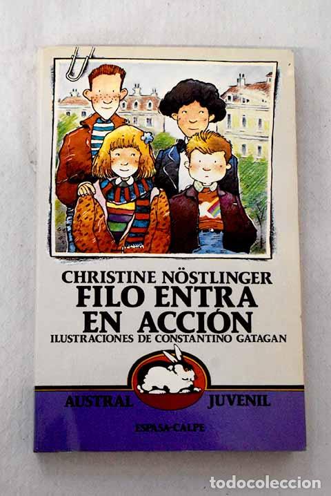 B&uuml;cher: Filo entra en acci&oacute;n.- Nostlinger, Christine