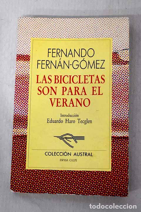 Livros em segunda m&atilde;o: Las bicicletas son para el verano.- Fern&aacute;n G&oacute;mez, Fernando