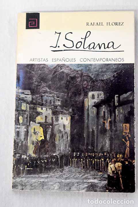 Livres: J. Solana: Fl&oacute;rez, Rafael.- Fl&oacute;rez, Rafael