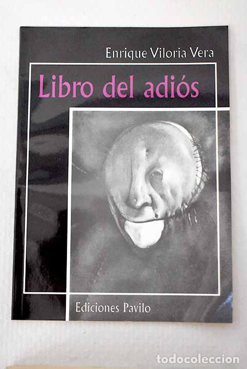 Livres: Libro del adios: Vera Viloria, Enrique.- Vera Viloria, Enrique