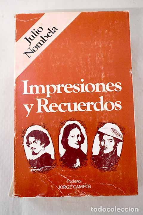 Libros: Impresiones y recuerdos.- Nombela, Julio - Foto 1