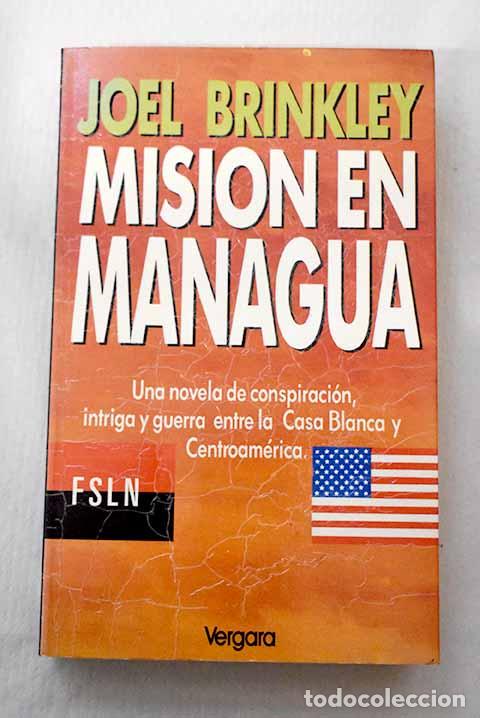 Livres: Misi&oacute;n en Managua: Brinkley, Joel.- Brinkley, Joel
