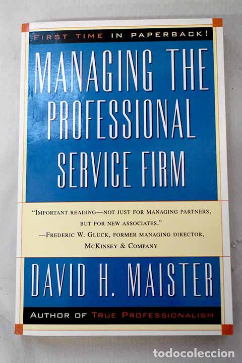 books: Managing the professional service firm.- Maister, David H.