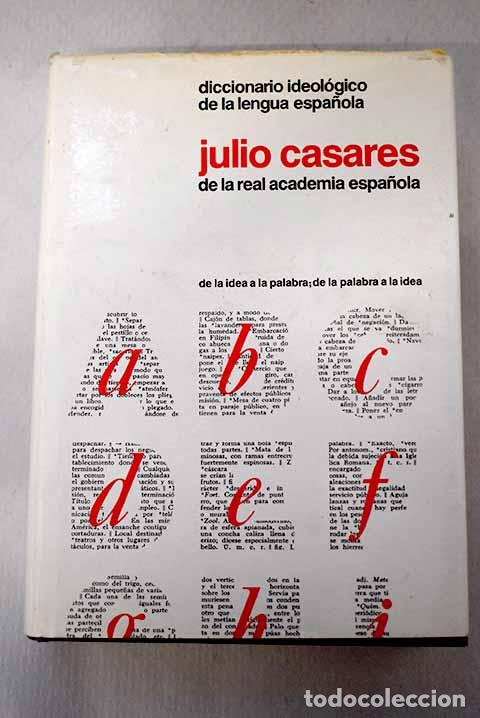 Libros: Diccionario ideol&oacute;gico de la lengua espa&ntilde;ola: desde la idea a la palabra, desde la palabra a la idea