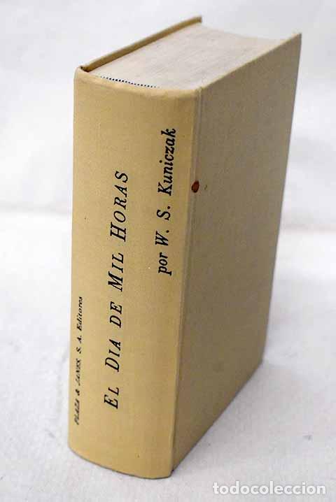 Libros: El d&iacute;a de mil horas: Kuniczak, Walter S..- Kuniczak, Walter S.