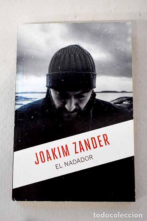 Libros: El nadador: Zander, Joakim.- Zander, Joakim