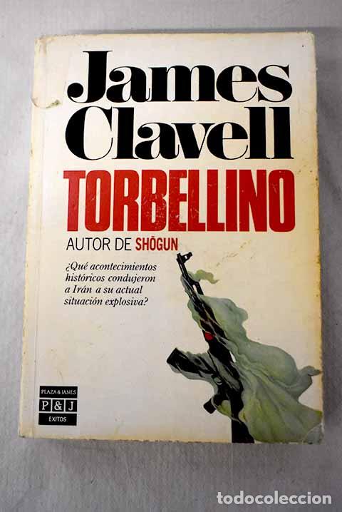 Libros: Torbellino: Clavell, James.- Clavell, James