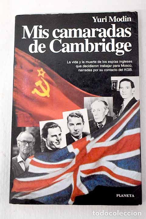 Libros: Mis camaradas de Cambridge.- Modin, Yuri