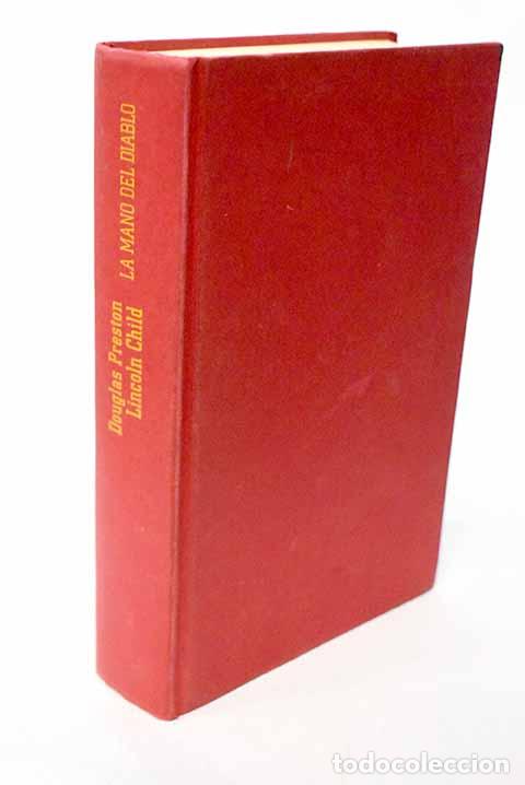 books: La mano del diablo: Preston, Douglas.- Preston, Douglas