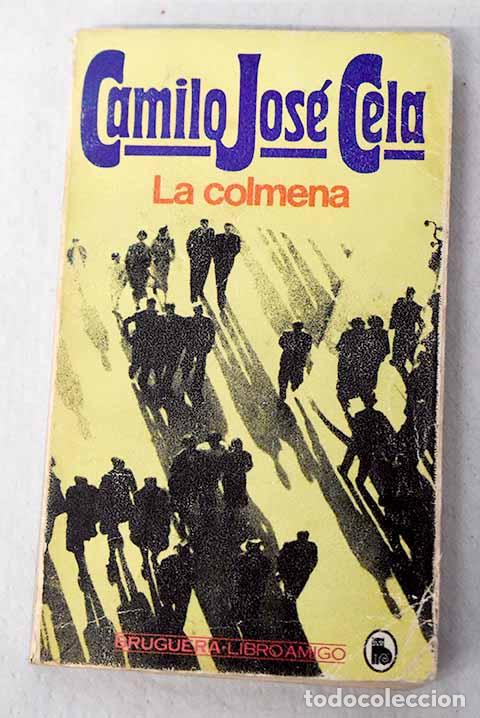 Libros: La colmena: Cela, Camilo Jos&eacute;.- Cela, Camilo Jos&eacute; - Foto 1
