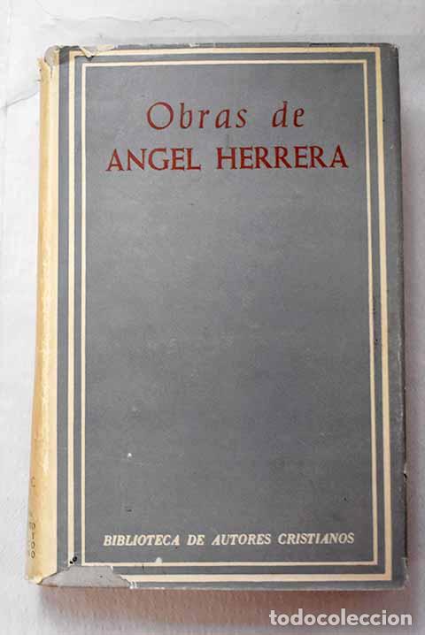 Libros: Obras selectas de Mons. Angel Herrera Oria.- Herrera Oria, &Aacute;ngel