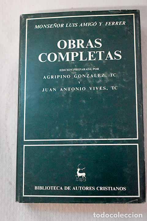 Livros em segunda m&atilde;o: Obras completas: Amig&oacute; y Ferrer, Luis.- Amig&oacute; y Ferrer, Luis
