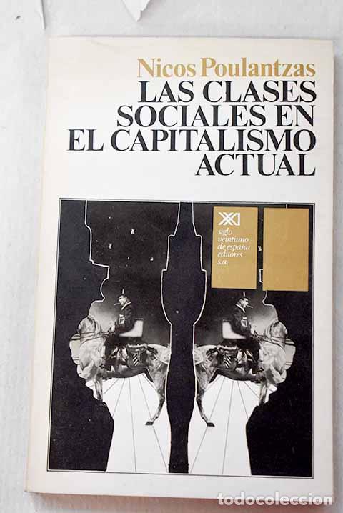 Livros em segunda m&atilde;o: Las clases sociales en el capitalismo actual.- Poulantzas, Nicos