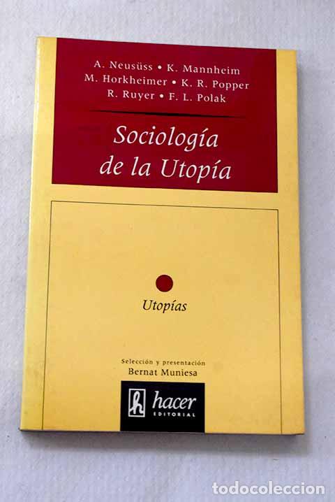 Libros: Sociolog&iacute;a de la utop&iacute;a