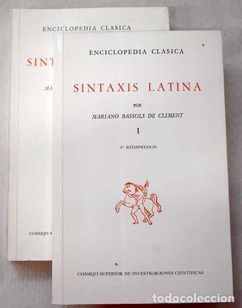 Libros: Sintaxis latina: Bassols de Climent, Mariano.- Bassols de Climent, Mariano