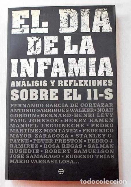 Libros: El d&iacute;a de la infamia: an&aacute;lisis y reflexiones sobre el 11-S - Foto 1