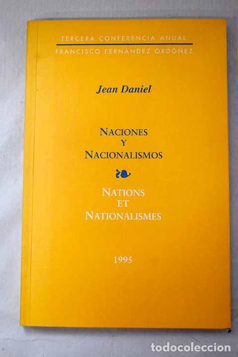 books: Naciones y nacionalismos: Nations et nationalismes : Madrid, Casa de Am&eacute;rica.- Daniel, Jean