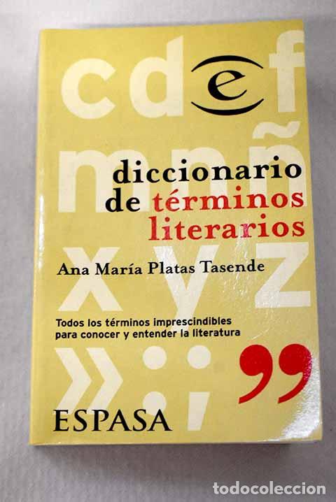 books: Diccionario de t&eacute;rminos literarios.- Platas Tasende, Ana Mar&iacute;a