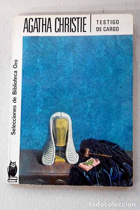 Libros: Testigo de cargo: Christie, Agatha.- Christie, Agatha