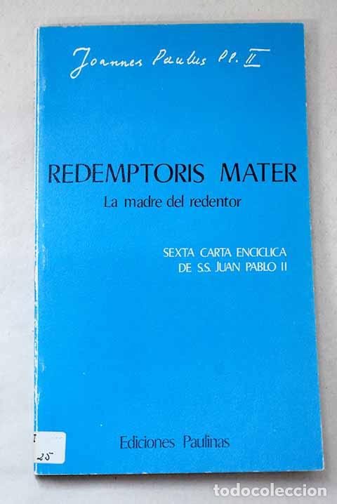 Libros: Redemptoris Mater =: La Madre del Redentor - Foto 1