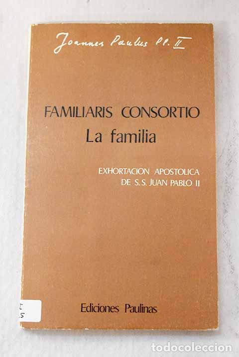 Libri di seconda mano: Familiaris consortio: la familia
