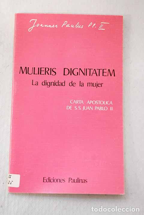 Libros: Mulieris dignitatem: La dignidad de la mujer - Foto 1