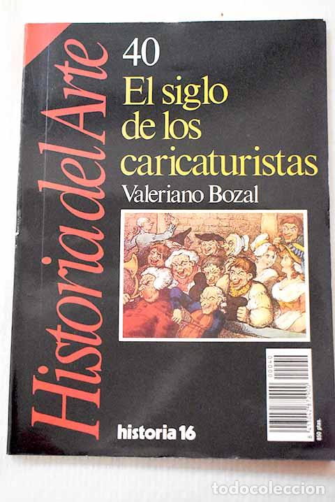 Libros: El siglo de los caricaturistas.- Bozal, Valeriano