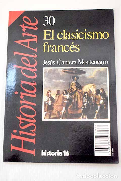 Libros: El clasicismo franc&eacute;s.- Cantera Montenegro, Jes&uacute;s - Foto 1