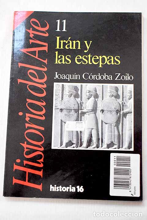Libros: Ir&aacute;n y las estepas: C&oacute;rdoba Zoilo, Joaqu&iacute;n.- C&oacute;rdoba Zoilo, Joaqu&iacute;n