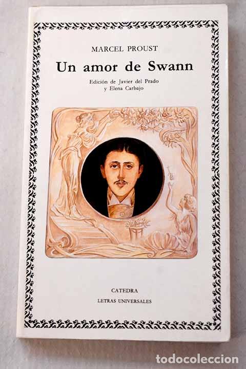 Libros: Un amor de Swann: Proust, Marcel.- Proust, Marcel